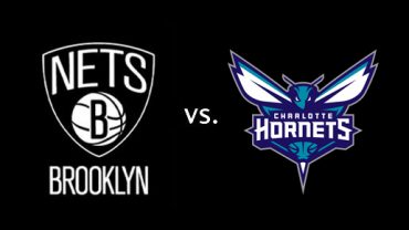 Brooklyn Nets vs. Charlotte Hornets