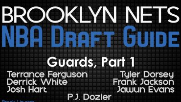Brooklyn Nets Draft Guide - Guards